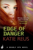 Edge Of Danger: Deadly Ops 4 (A series of thrilling, edge-of-your-seat suspense)