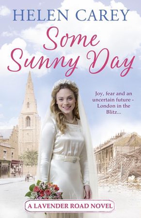 Some Sunny Day (Lavender Road 2) (ebok) av Helen Carey