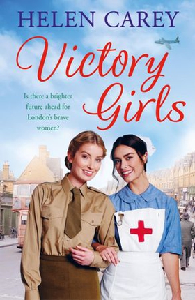 Victory Girls (Lavender Road 6) - A touching saga about London's brave women of World War Two (ebok) av Helen Carey