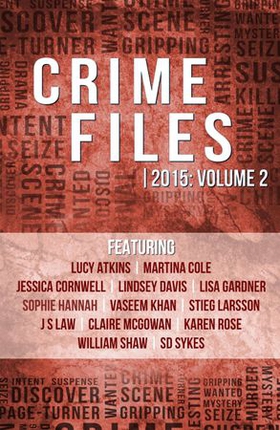 Crime Files 2015: Volume 2 (A Free Sampler) (ebok) av Crime Files