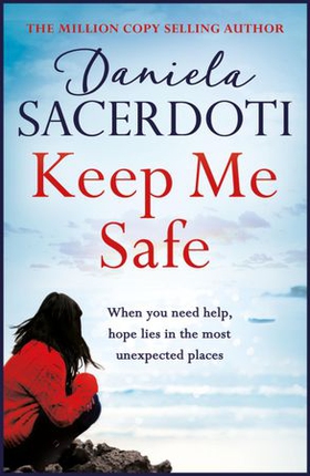 Keep Me Safe (A Seal Island novel)