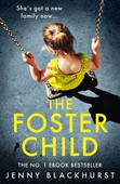 The Foster Child: 'a sleep-with-the-lights-on thriller'