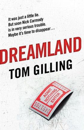 Dreamland (ebok) av Tom Gilling