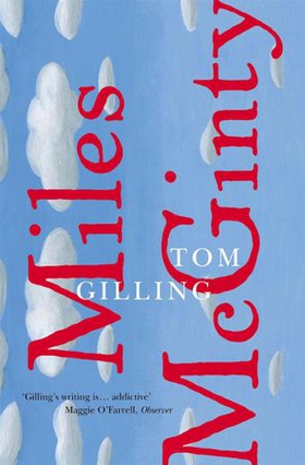 Miles McGinty (ebok) av Tom Gilling