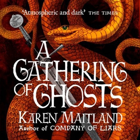 A Gathering of Ghosts (lydbok) av Karen Maitland