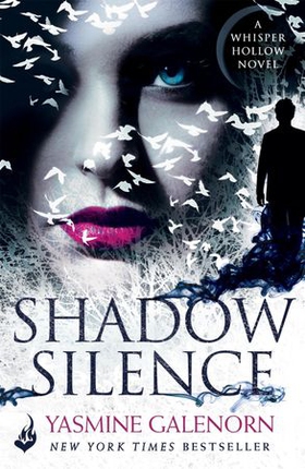 Shadow Silence: Whisper Hollow 2 (ebok) av Yasmine Galenorn