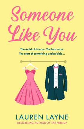 Someone Like You - A heart-warming romance from the author of The Prenup! (ebok) av Lauren Layne