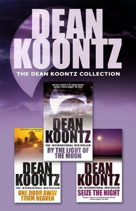 The Dean Koontz Collection - Three spell-binding thrillers (ebok) av Dean Koontz