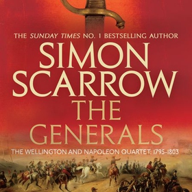 The Generals (Wellington and Napoleon 2) - (Revolution 2) (lydbok) av Simon Scarrow
