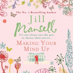 Making Your Mind Up (lydbok) av Jill Mansell
