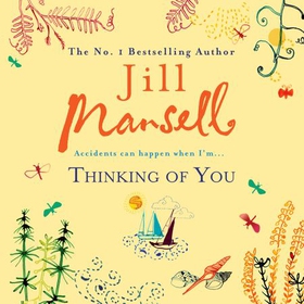 Thinking Of You - A hilarious and heart-warming romance novel (lydbok) av Jill Mansell