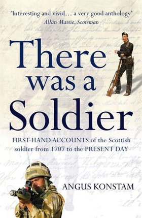 There Was a Soldier (ebok) av Angus Konstam