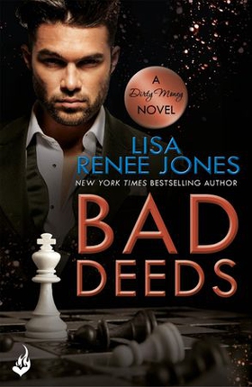 Bad Deeds: Dirty Money 3 (ebok) av Lisa Renee Jones