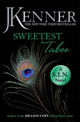 Sweetest Taboo: Dirtiest 3 (Stark/S.I.N.) (ebok) av J. Kenner
