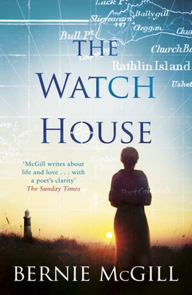 The Watch House (ebok) av Bernie McGill