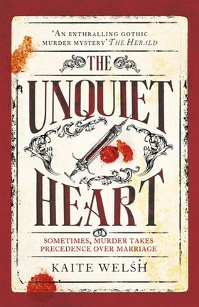 The Unquiet Heart (ebok) av Kaite Welsh