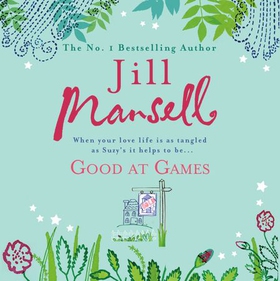 Good at Games (lydbok) av Jill Mansell