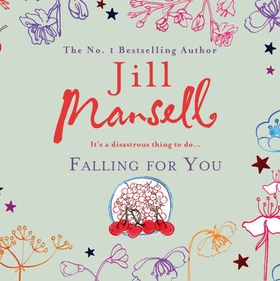 Falling for You (lydbok) av Jill Mansell