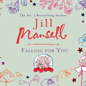 Falling for You (lydbok) av Jill Mansell, Ukj