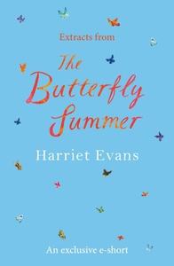 Extracts from The Butterfly Summer (ebok) av