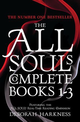 The All Souls Complete Books 1-3 - A Discovery of Witches is only the beginning of the story (ebok) av Deborah Harkness