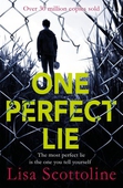 One perfect lie
