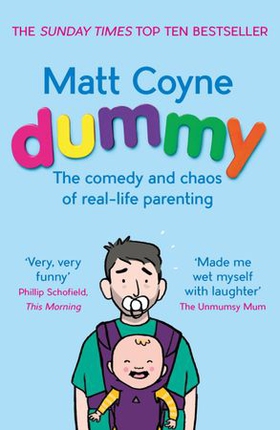 Dummy - The Comedy and Chaos of Real-Life Parenting (ebok) av Ukjent