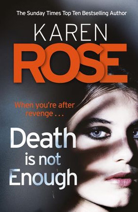 Death Is Not Enough (The Baltimore Series Book 6) (ebok) av Karen Rose
