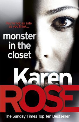Monster In The Closet (The Baltimore Series Book 5) (ebok) av Karen Rose