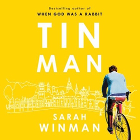Tin Man - From the bestselling author of STILL LIFE (lydbok) av Sarah Winman