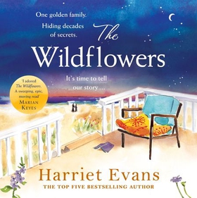 The Wildflowers - The unputdownable and emotional bestseller about family secrets (lydbok) av Harriet Evans