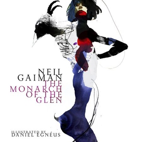 The Monarch of the Glen (lydbok) av Neil Gaiman