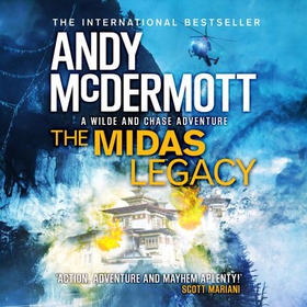 The Midas Legacy (Wilde/Chase 12) (lydbok) av Andy McDermott