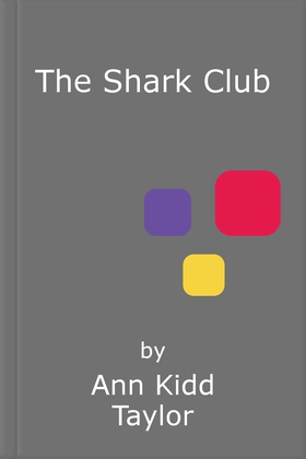 The shark club: the perfect romantic summer beach read (ebok) av Ann Kidd Taylor