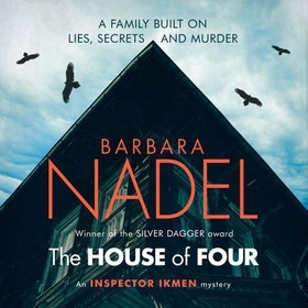 The House of Four (Inspector Ikmen Mystery 19) - A gripping crime thriller set in Istanbul (lydbok) av Barbara Nadel