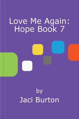 Love Me Again: Hope Book 7 (ebok) av Jaci Burton