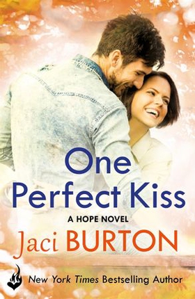 One Perfect Kiss: Hope Book 8 (ebok) av Jaci Burton