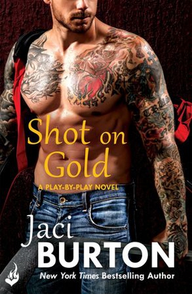 Shot On Gold: Play-By-Play Book 14 (ebok) av Jaci Burton