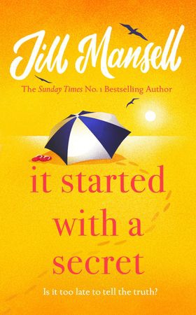 It Started with a Secret - The unmissable Sunday Times bestseller from author of MAYBE THIS TIME (ebok) av Jill Mansell