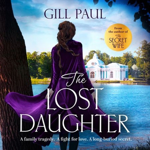 The Lost Daughter (lydbok) av Gill Paul, Ukje