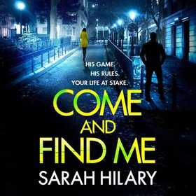 Come and Find Me (DI Marnie Rome Book 5) (lydbok) av Sarah Hilary