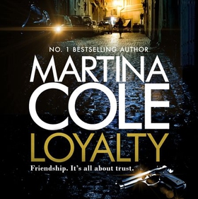 Loyalty - The brand new novel from the bestselling author (lydbok) av Martina Cole