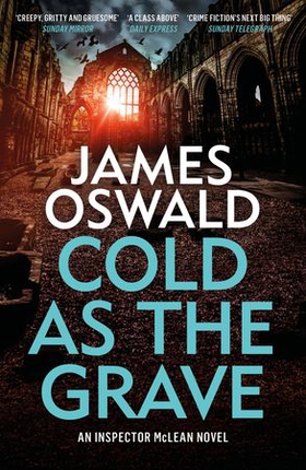 Cold as the Grave - Inspector McLean 9 (ebok) av James Oswald