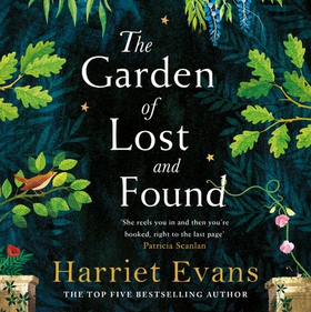 The Garden of Lost and Found - The gripping tale of the power of family love (lydbok) av Harriet Evans
