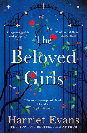 The Beloved Girls - The new Richard & Judy Book Club Choice with an OMG twist in the tale (ebok) av Harriet Evans