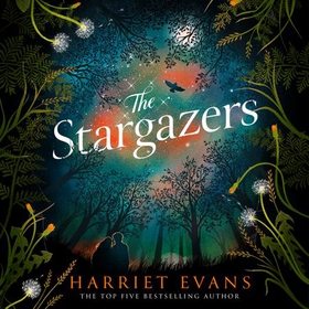 The Stargazers - A captivating, magical love story with a breathtaking twist (lydbok) av Harriet Evans