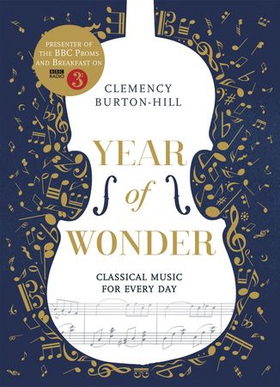 YEAR OF WONDER: Classical Music for Every Day (ebok) av Ukjent