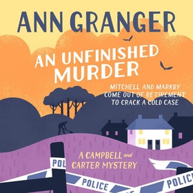 An Unfinished Murder: Campbell & Carter Mystery 6