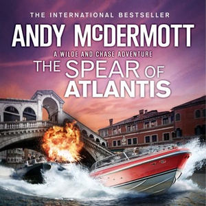 The Spear of Atlantis (Wilde/Chase 14) (lydbo