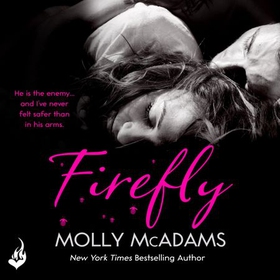 Firefly - A story of the power of true love (lydbok) av Molly McAdams